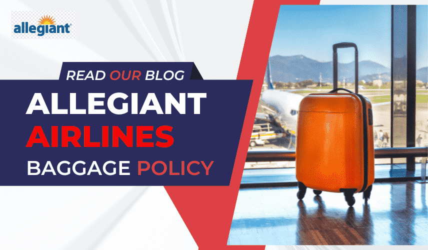 Allegiant Airlines Baggage Policy